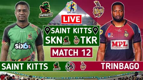 cricbuzz live scores|St Kitts And Nevis Patriots vs Trinbago Knight Riders, 3rd Match.
